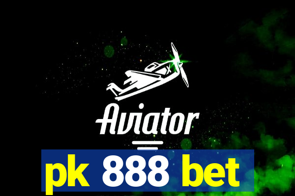 pk 888 bet